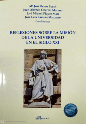 REFLEXIONES SOBRE LA MISIÓN DE LA UNIVERSIDAD EN EL SIGLO XXI