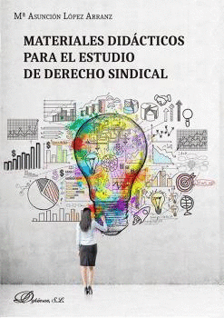 MATERIALES DIDÁCTICOS PARA EL ESTUDIO DE DERECHO SINDICAL
