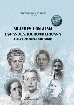 MUJERES CON ALMA ESPAÑOLA;IBEROAMERICANA