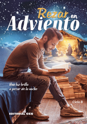 REZAR EN ADVIENTO 2023. CICLO B