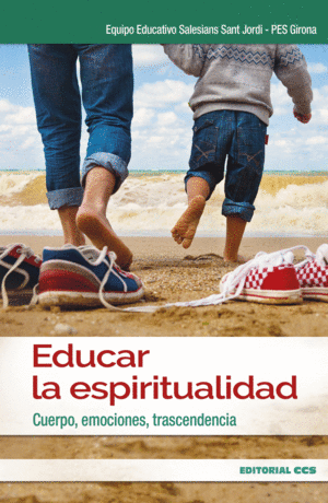 EDUCAR LA ESPIRITUALIDAD