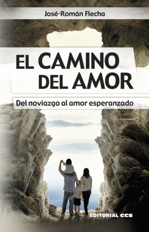 EL CAMINO DEL AMOR