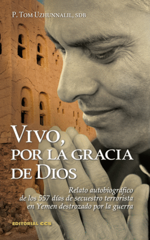 VIVO, POR LA GRACIA DE DIOS 