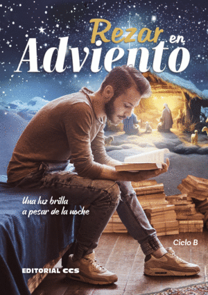 REZAR EN ADVIENTO. CICLO B