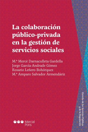 COLABORACIÓN PÚBLICO-PRIVADA EN LA GESTIÓN DE SERVICIOS SOCIALES