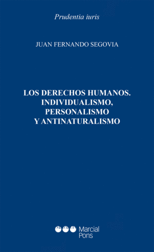DERECHOS HUMANOS, INDIVIDUALISMO, PERSONALISMO Y ANTINATURAL