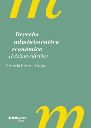 DERECHO ADMINISTRATIVO ECONOMICO 2025