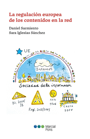 REGULACIÓN EUROPEA DE LOS CONTENIDOS EN LA RED. EL REGLAMENTO DE SERVICIOS DIGIT