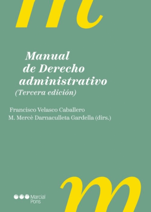 MANUAL DE DERECHO ADMINISTRATIVO 3ªED