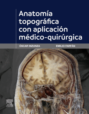 ANATOMIA TOPOGRAFICA CON APLICACION MEDICO-QUIRURGICA