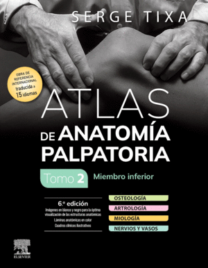 ATLAS DE ANATOMIA PALPATORIA TOMO 2 MIEMBRO INFERIOR 6ª ED