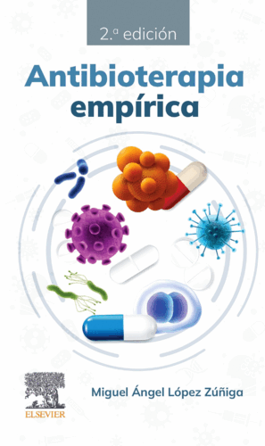 ANTIBIOTERAPIA EMPIRICA 2º ED