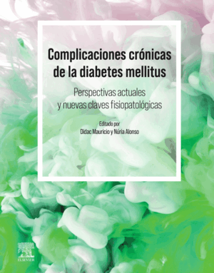 COMPLICACIONES CRONICAS DE LA DIABETES MELLITUS