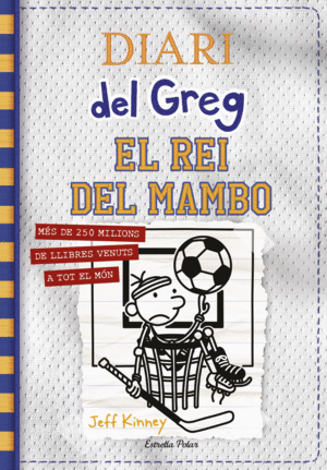 DIARI DEL GREG 16 EL REI DEL MAMBO