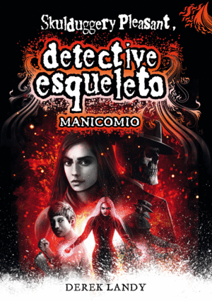 MANICOMIO (DETECTIVE ESQUELETO 12)