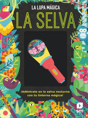 LUPA MAGICA LA SELVA