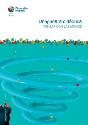 INFANTIL 4 AÑOS MOLI (DIMENSIÓN NUBARIS) PROPUESTA DIDÁCTICA