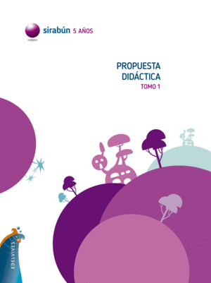 PROYECTO SIRABÚN - 5 AÑOS. PROPUESTA DIDÁCTICA