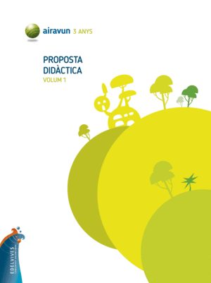 AIRAVUN - 3 ANYS. PROPOSTA DIDÀCTICA