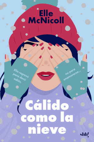 CALIDO COMO LA NIEVE