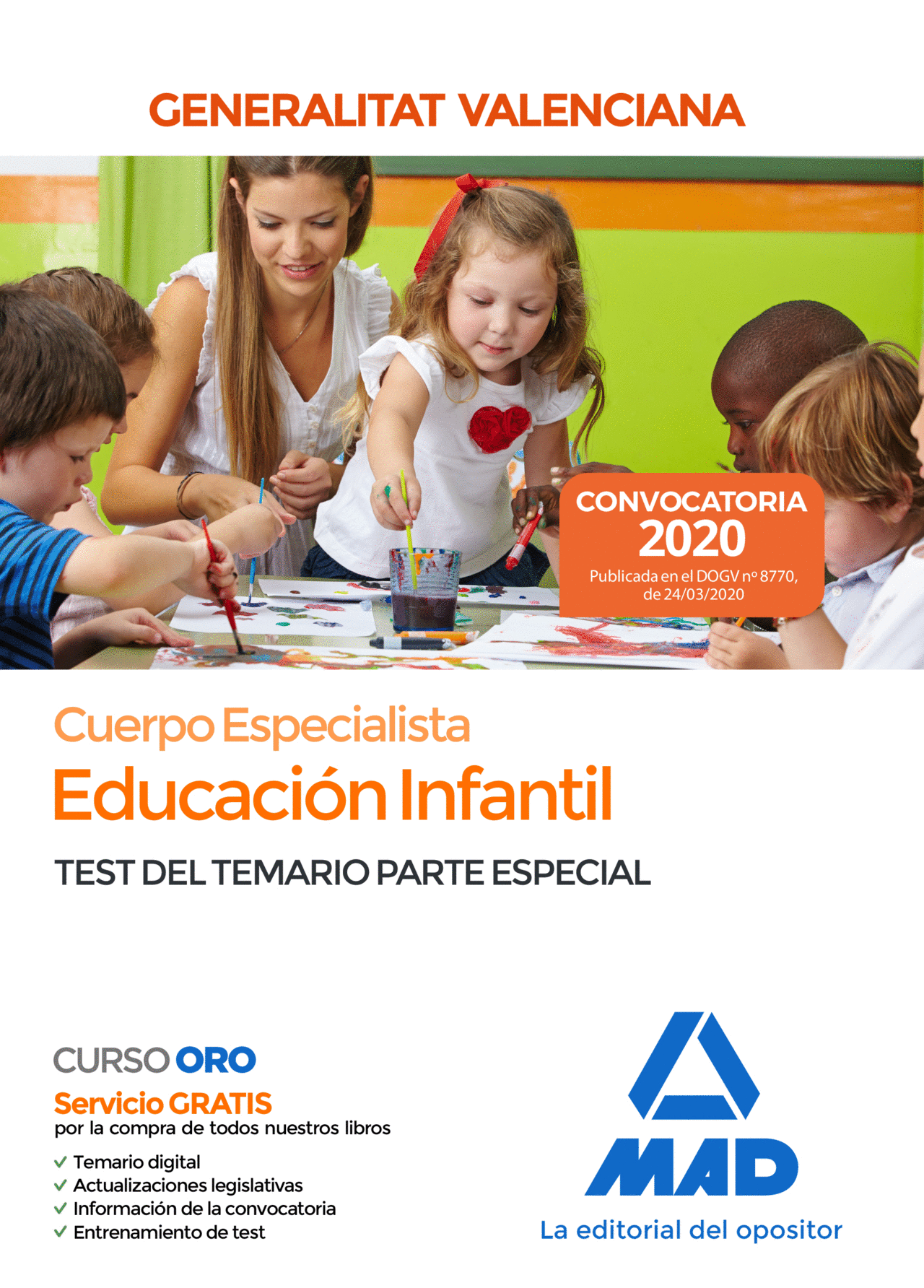 CUERPO ESPECIALISTA EN EDUCACIÓN INFANTIL DE LA ADMINISTRACIÓN DE LA GENERALITAT