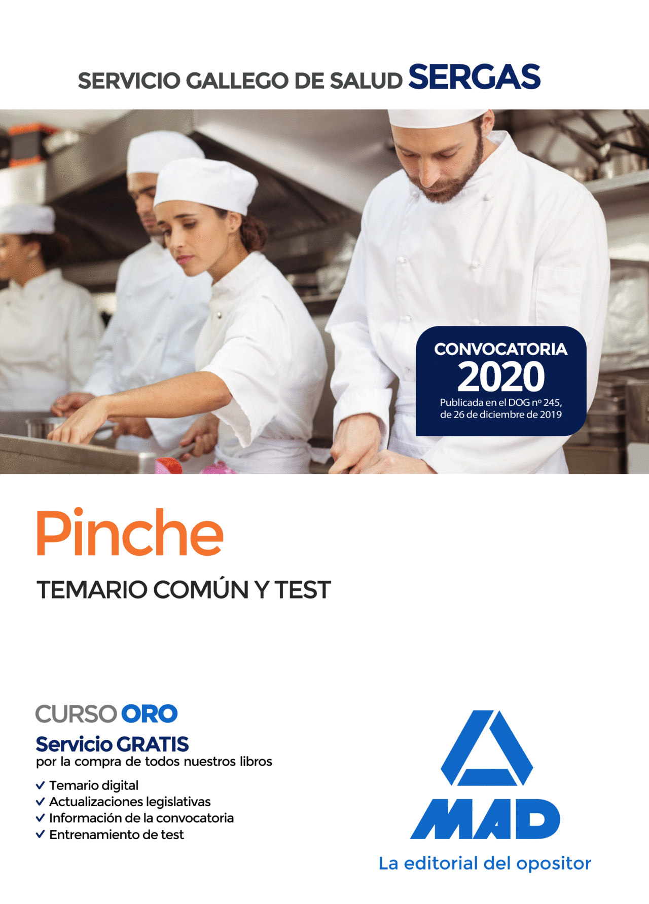PINCHE DEL SERVICIO GALLEGO DE SALUD. TEMARIO COMÚN Y TEST