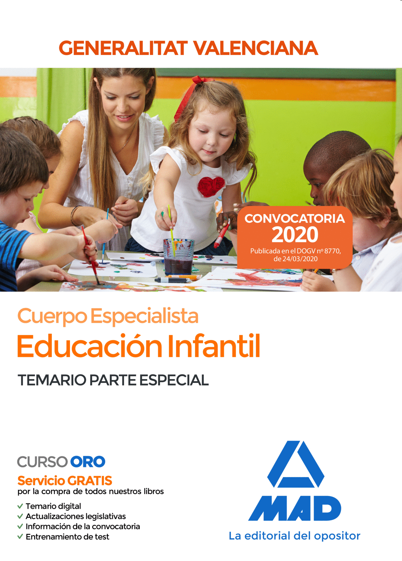 CUERPO ESPECIALISTA EN EDUCACIÓN INFANTIL DE LA ADMINISTRACIÓN DE LA GENERALITAT