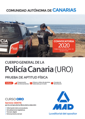 CUERPO GENERAL DE LA POLICÍA CANARIA ESCALA BÁSICA (POLICÍA URO). PRUEBA DE APTI