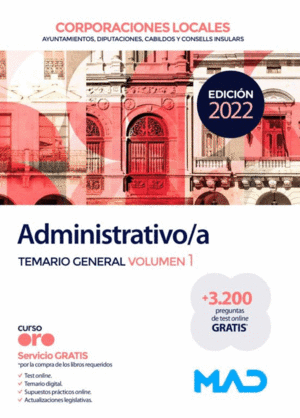 ADMINISTRATIVO/A DE CORPORACIONES LOCALES. TEMARIO GENERAL VOLUMEN 1