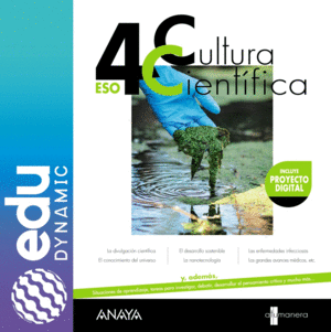 CULTURA CIENTÍFICA 4. ESO. EDUDYNAMIC