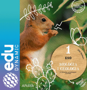 BIOLOGIA I GEOLOGIA 1. ESO. EDUDYNAMIC