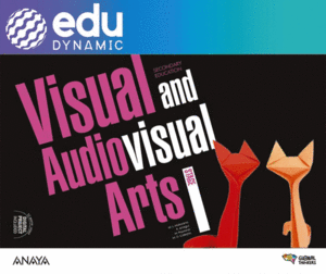 VISUAL AND AUDIOVISUAL ARTS. STAGE I. DIGITAL BOOK. STUDENT'S EDITION