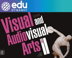 VISUAL AND AUDIOVISUAL ARTS. STAGE II. DIGITAL BOOK. STUDENT'S EDITION