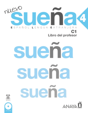 NUEVO SUEÑA 4 (C1). LIBRO DIGITAL DEL PROFESOR