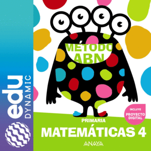 MATEMÁTICAS ABN 4. PRIMARIA. PRIMARIA. EDUDYNAMIC ACTIVO