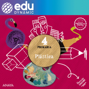 PLÁSTICA 4. PRIMARIA. EDUDYNAMIC