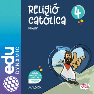 RELIGIÓ CATÒLICA 4. PRIMÀRIA. EDUDYNAMIC