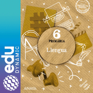 LLENGUA 6. PRIMÀRIA. EDUDYNAMIC