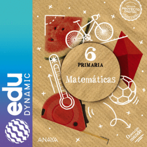 MATEMÁTICAS 6. PRIMARIA. EDUDYNAMIC