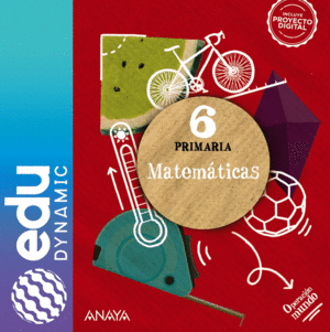 MATEMÁTICAS 6. PRIMARIA. EDUDYNAMIC