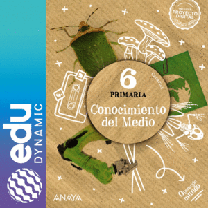 CONOCIMIENTO DEL MEDIO 6. PRIMARIA. EDUDYNAMIC