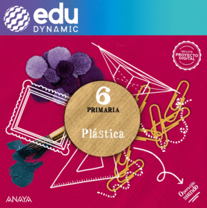 PLÁSTICA 6. PRIMARIA. EDUDYNAMIC