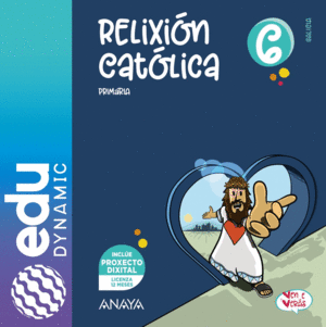 RELIXIÓN CATÓLICA 6. PRIMARIA. EDUDYNAMIC