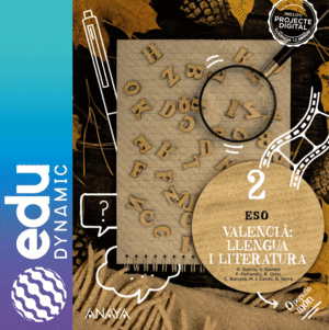 VALENCIÀ: LLENGUA I LITERATURA 2. ESO. EDUDYNAMIC