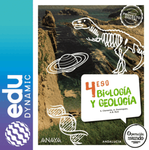 BIOLOGÍA Y GEOLOGÍA 4. ESO. EDUDYNAMIC + DUAL FOCUS