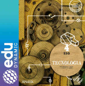 TECNOLOGIA 4. ESO. EDUDYNAMIC