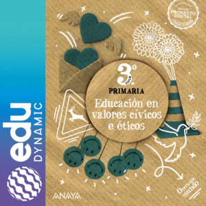 EDUCACIÓN EN VALORES CÍVICOS Y ÉTICOS. PRIMARIA. EDUDYNAMIC