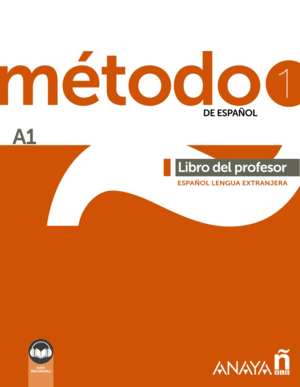 MÉTODO 1 DE ESPAÑOL (A1). LIBRO DEL PROFESOR (ED. 2022)