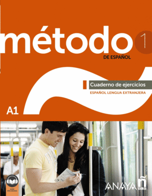 MÉTODO 1 DE ESPAÑOL (A1). CUADERNO DE EJERCICIOS DIGITAL (EDICIÓN 2023)