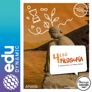 FILOSOFÍA 4. ESO. EDUDYNAMIC
